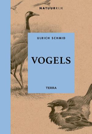 Vogels - Ulrich Schmid Vogels - Ulrich Schmid
