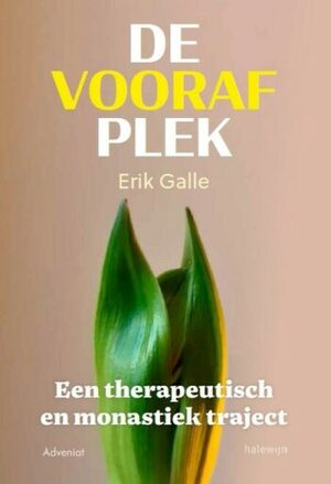 De voorafplek - Erik Galle De voorafplek - Erik Galle