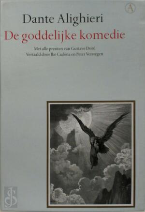 De goddelijke komedie - Dante Alighieri De goddelijke komedie - Dante Alighieri