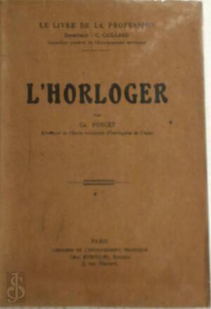 L'horloger - Charles Poncet L'horloger - Charles Poncet