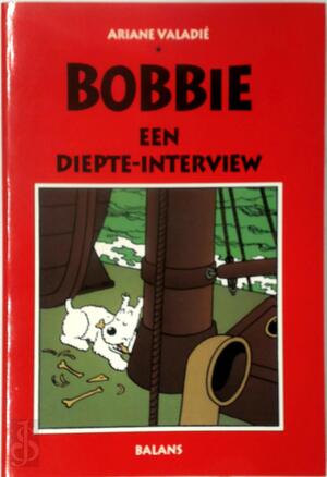 Bobbie - Ariane Valadié., P.E.M. Zoest