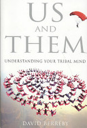 Us and Them - David Berreby