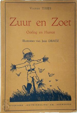 Zuur en Zoet - Victor Thijs, Jean Dratz