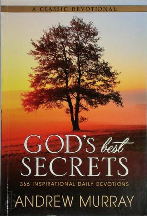 God's Best Secrets - Andrew Murray