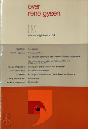 Over René Gysen - Gust Gils, Willy Roggeman, Paul De Wispelaere [E.A.]
