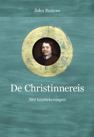 De Christinnereis - John Bunyan