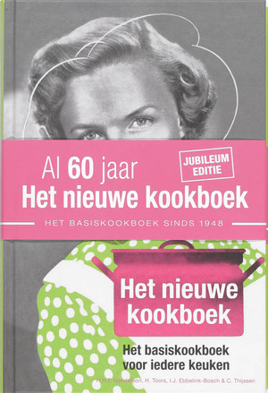 Het nieuwe kookboek - H.H.F. Henderson, H. Toors, I.J. Ebbelink-Bosch, C. Thijssen Het nieuwe kookboek - H.H.F. Henderson, H. Toors, I.J. Ebbelink-Bosch, C. Thijssen
