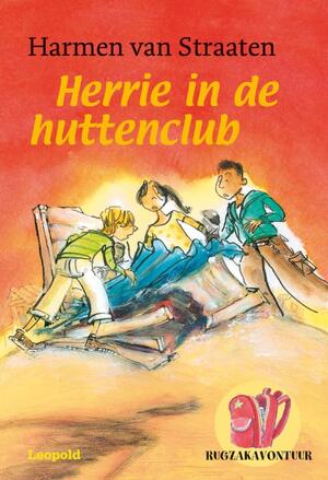 Herrie in de huttenclub - Harmen van Straaten
