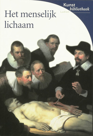 Het Menselijk Lichaam - M. Bussagli Het Menselijk Lichaam - M. Bussagli