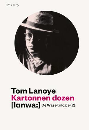 Kartonnen dozen - Tom Lanoye Kartonnen dozen - Tom Lanoye
