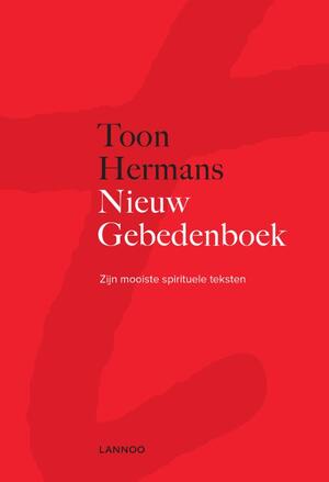 Nieuw gebedenboek - Toon Hermans Nieuw gebedenboek - Toon Hermans