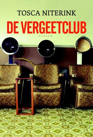 De vergeetclub - Tosca Niterink De vergeetclub - Tosca Niterink