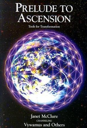 Prelude to Ascension - Janet McClure Prelude to Ascension - Janet McClure