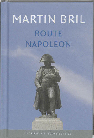 Route Napoleon - M. Bril Route Napoleon - M. Bril