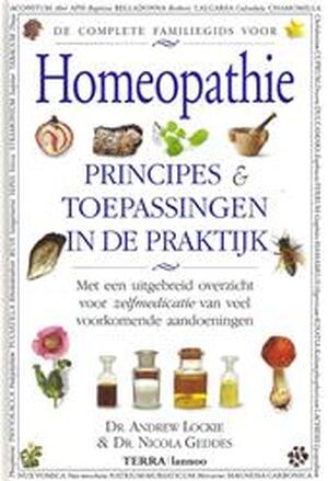 De complete familiegids voor homeopathie - Andrew Lockie, Nicola Geddes, Ireen Niessen, Megatekst De complete familiegids voor homeopathie - Andrew Lockie, Nicola Geddes, Ireen Niessen, Megatekst