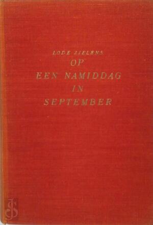 Op een namiddag in september - Lode Zielens