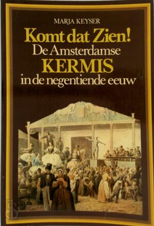 Komt dat zien! - Marja Keyser Komt dat zien! - Marja Keyser