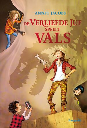 De verliefde juf speelt vals - Annet Jacobs De verliefde juf speelt vals - Annet Jacobs