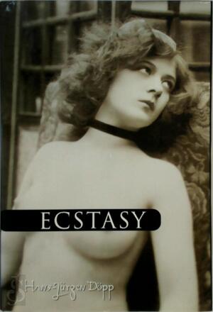 Ecstasy - Hans-Jürgen Döpp Ecstasy - Hans-Jürgen Döpp