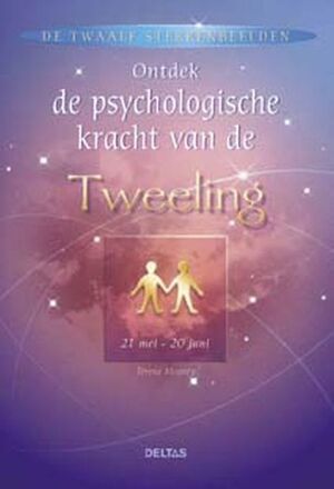 Ontdek de psychologische kracht van de Tweelingen - T. Moorey