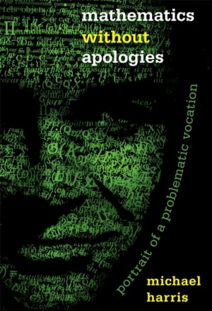 Mathematics Without Apologies - Michael Harris Mathematics Without Apologies - Michael Harris
