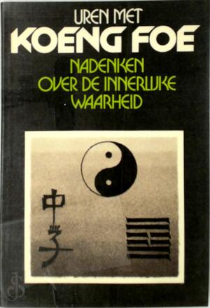 Uren met Koeng Foe - Ellen Kei Hua, J.W. Schotman, Maky Uren met Koeng Foe - Ellen Kei Hua, J.W. Schotman, Maky