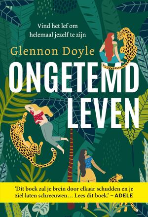 Ongetemd leven - Glennon Doyle Ongetemd leven - Glennon Doyle