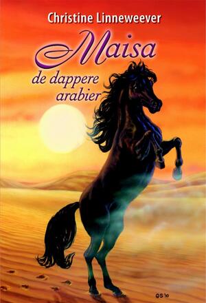 Maisa de dappere arabier - Christine Linneweever Maisa de dappere arabier - Christine Linneweever