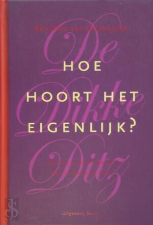 Hoe hoort het eigenlijk? - Reinildis van Ditzhuyzen