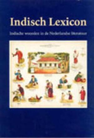 Indisch Lexicon - Indisch Lexicon -