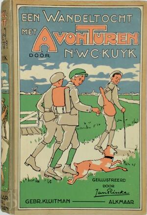 Een wandeltocht met avonturen - Nicolaas Willem Cornelis Kuyk