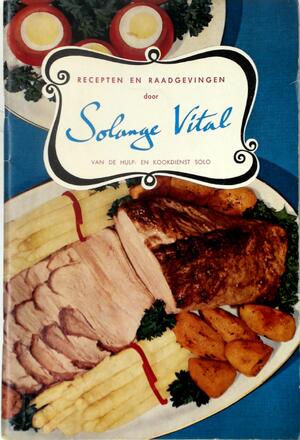 Recepten en raadgevingen door Solange Vital - 