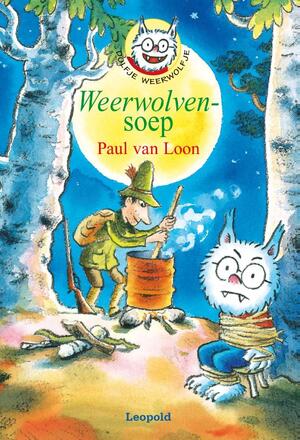 Weerwolvensoep - Paul van Loon Weerwolvensoep - Paul van Loon