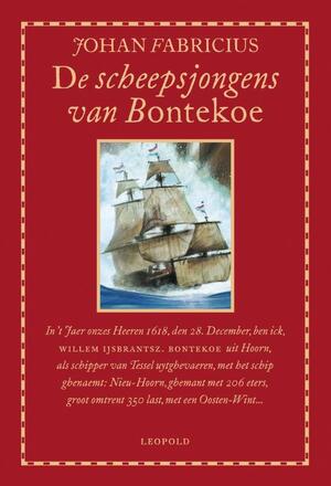 De scheepsjongens van Bontekoe - Johan Fabricius De scheepsjongens van Bontekoe - Johan Fabricius