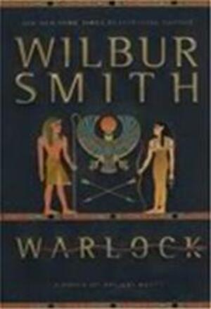 Warlock - Wilbur Smith Warlock - Wilbur Smith