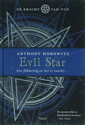 De Kracht van Vijf / 002 Evil Star - Anthony Horowitz