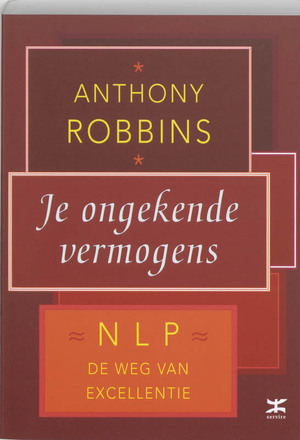 Je ongekende vermogens - A. Robbins Je ongekende vermogens - A. Robbins