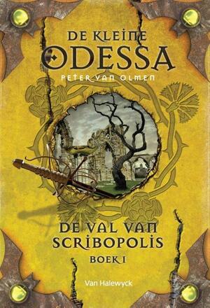 De val van Scribopolis - Peter van Olmen De val van Scribopolis - Peter van Olmen