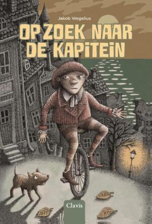 Op zoek naar de kapitein - Jakob Wegelius