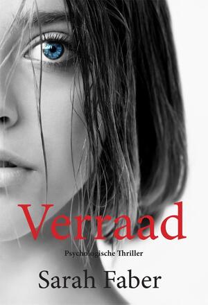 Verraad - Sarah Faber Verraad - Sarah Faber