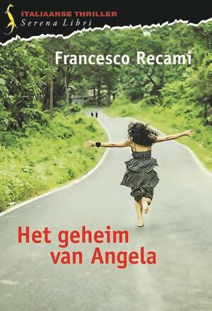 Het geheim van Angela - Francesco Recami