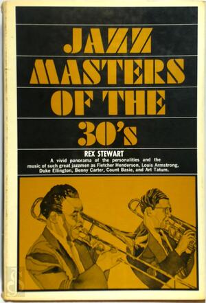 Jazz Masters Of The 30's - Rex Stewart Jazz Masters Of The 30's - Rex Stewart
