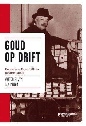 Goud op drift - Walter Pluym Goud op drift - Walter Pluym