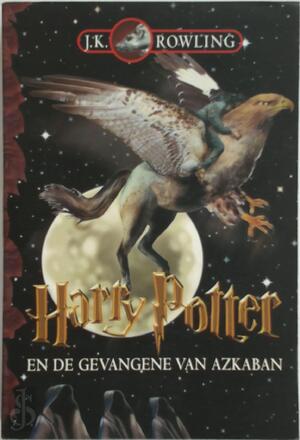 Harry Potter & de Gevangene van Azkaban - J.K. Rowling Harry Potter & de Gevangene van Azkaban - J.K. Rowling