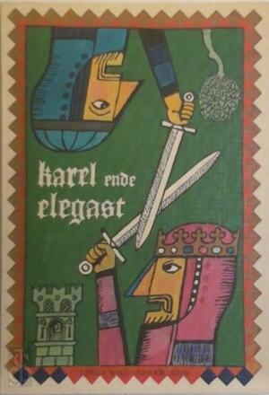 Karel en de Elegast - E. Rombauts