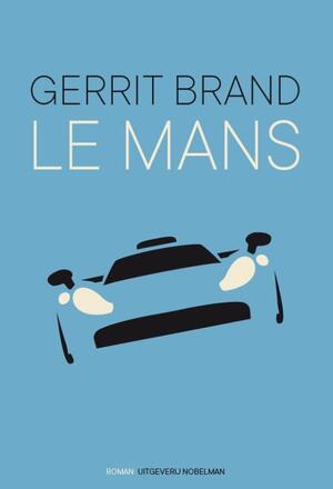 Le Mans - Gerrit Brand