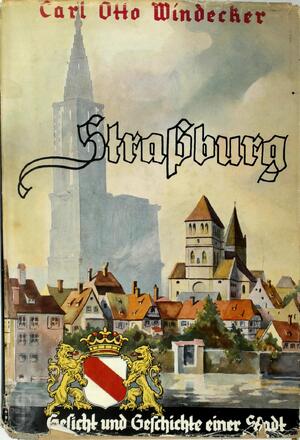 Straßburg - Carl Otto Windecker