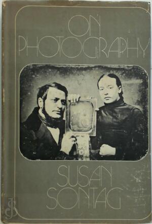 On photography - Susan Sontag On photography - Susan Sontag