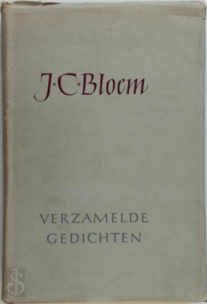 Verzamelde gedichten - J. C. Bloem