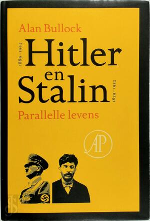 Hitler en Stalin - Alan Bullock, Kees Helsloot